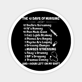The 12 Days Of Nursing Magnet